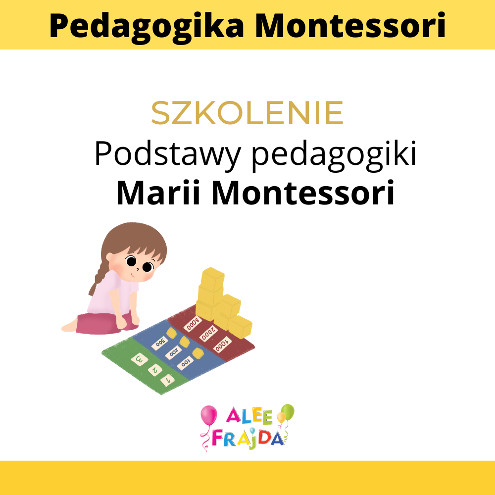 Szkolenie – Podstawy pedagogiki Marii Montessori