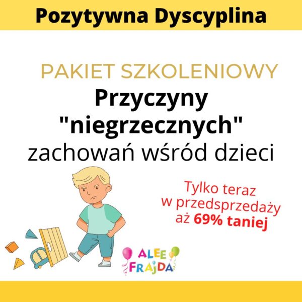 Pakiet szkoleniowy: Przyczyny "niegrzecznych zachowań" wśród dzieci (PD) - premiera 29.10.2026